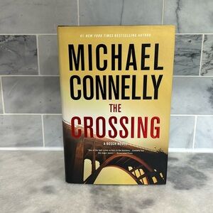 The Crossing Hardback Novel Book by Michael Connelly